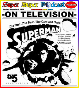 SUPERMAN THE MOVIE-
November 6, 1988.
Caped Wonder Stuns City!