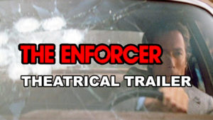 THE ENFORCER- Theatrical trailer. Released December 22, 1976.