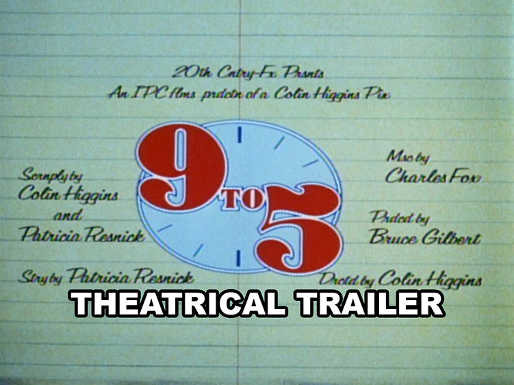 9 TO 5- Theatrical trailer.
Released December 19, 1980.