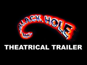 THE BLACK HOLE- Theatrical trailer.
Released December 21, 1979.