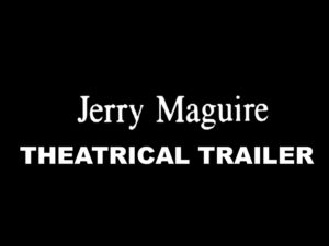 JERRY MCGUIRE- Theatrical trailer. Released December 13, 1996.