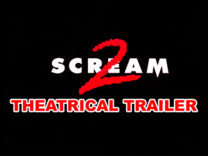 SCREAM 2- Theatrical trailer. Released December 12, 1997.