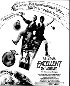 BILL & TED'S EXCELLENT ADVENTURE- Newspaper ad. February 12, 1989.