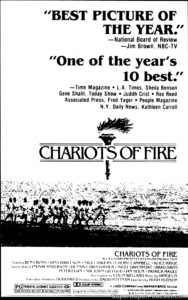 CHARIOTS OF FIRE- Newspaper ad.
February 16, 1982.