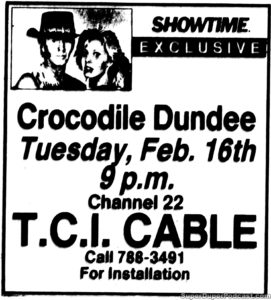 CROCODILE DUNDEE- Television guide ad.
February 16, 1988.