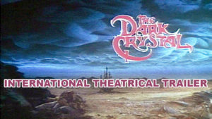 THE DARK CRYTAL- International theatrical trailer. Released February 17, 1983.