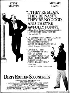 DIRTY ROTTEN SCOUNDRELS- Newspaper ad. February 13, 1989.