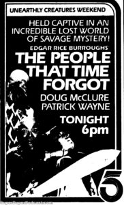 THE PEOPLE THAT TIME FORGOT- Television guide ad. February 13, 1983.