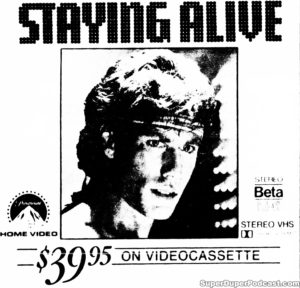 STAYING ALIVE- Home video ad.
February 19, 1984.