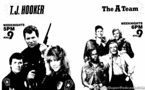 TJ HOOKER/THE A-TEAM- Television guide ad. February 13, 1989.