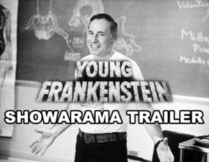YOUNG FRANKENSTEIN- Showarama trailer. Released December 1974.
