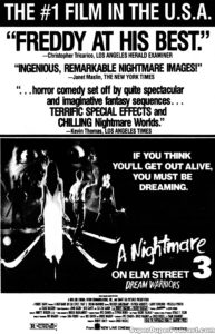 A NIGHTMARE ON ELM STREET 3 DREAM WARRIORS- Newspaper ad.
March 9, 1987.