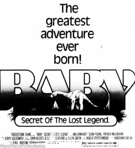 BABY SECRET OF THE LOST LEGEND- Newspaper ad. March 30, 1985.