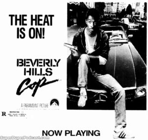 BEVERLY HILLS COP- Newspaper ad. March 31, 1985.