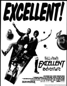 BILL AND TED'S EXCELLENT ADVENTURE- Newspaper ad. March 28, 1989.