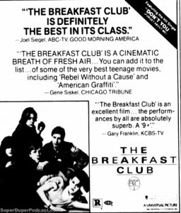 THE BREAKFAST CLUB- Newspaper ad.
March 27, 1985.
