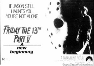 FRIDAY THE 13TH PART V A NEW BEGINNING- Newspaper ad. March 27, 1985.
