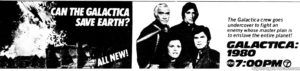 GALACTICA 1980- Television guide ad. February 10, 1980.