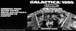 GALACTICA 1980- Television guide ad. March 16, 1980.
