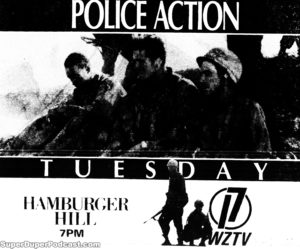 HAMBURGER HILL- WZTV television guide ad.
February 6, 1990.