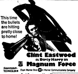 MAGNUM FORCE- Newspaper ad. March 6, 1974.