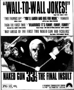 NAKED GUN 33 1/3: THE FINAL INSULT- Newspaper ad. March 26, 1994.
