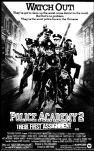 POLICE ACADEMY 2 THEIR FIRST ASSIGNMENT- Newspaper ad. March 30, 1985.