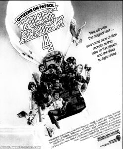 POLICE ACADEMY 4 CITIZENS ON PATROL- Newspaper ad. March 29, 1987.