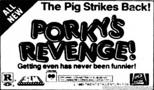 PORKY'S REVENGE- Newspaper ad. March 30, 1985.