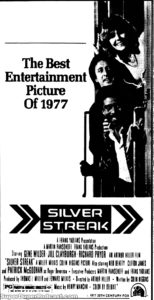 SILVER STREAK- Newspaper ad. March 11, 1977.