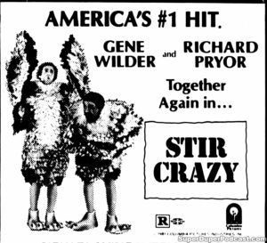 STIR CRAZY- Newspaper ad. March 17, 1981.