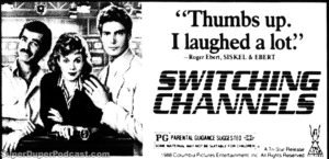 SWITCHING CHANNELS- Newspaper ad. March 31, 1988.