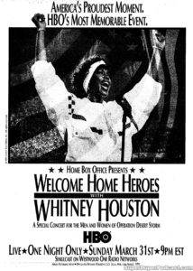 WHITNEY HOUSTON WELCOME HOME HEROES- HBO television guide ad. March 31, 1991.