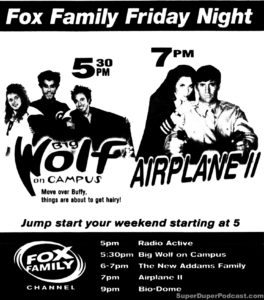 AIRPLANE II THE SEQUEL- Fox Family Channel television guide ad. April 1, 1999.