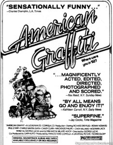 AMERICAN GRAFFITI- Newspaper ad. April 25, 1974.