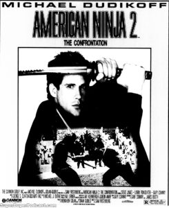 AMERICAN NINJA 2- Newspaper ad. April 27, 1982.