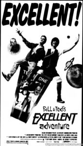 BILL AND TED'S EXCELLENT ADVENTURE- Newspaper ad. April 14, 1989.