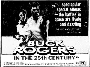BUCK ROGERS IN THE 25TH CENTURY- Newspaper ad.
April 23, 1979.