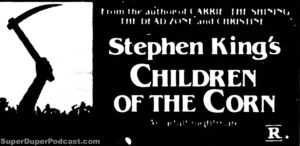 CHILDREN OF THE CORN- Newspaper ad. April 4, 1984.