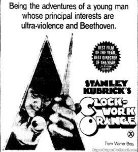 CLOCKWORK ORANGE- Newspaper ad. April 14, 1972.
