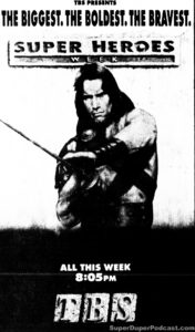 CONAN THE DESTROYER- TBS television guide ad. April 3, 1991.