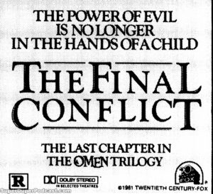 OMEN III THE FINAL CONFLICT- Newspaper ad. April 9, 1981.
