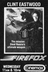 FIREFOX- Cinemax television guide ad. April 11, 1984.
