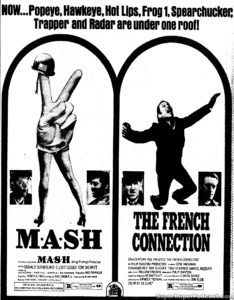 THE FRENCH CONNECTION/MASH- Newspaper ad. April 21, 1973.