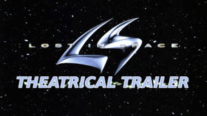 LOST IN SPACE- Theatrical trailer. April 3, 1998. Caped Wonder Stuns City!