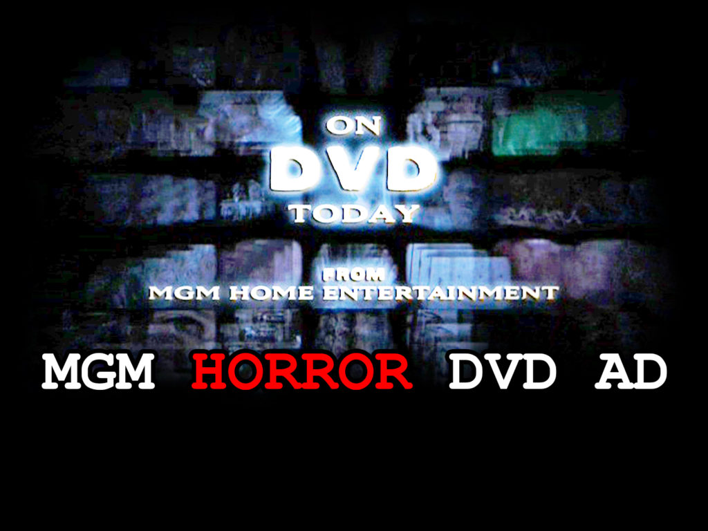 MGM HORROR DVD- Home video ad. April 2004.