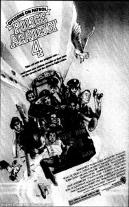 POLICE ACADEMY 4 CITIZENS ON PATROL- Newspaper ad. April 14, 1987.