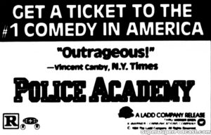 POLICE ACADEMY- Newspaper ad. April 12, 1984.