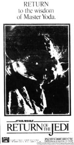 RETURN OF THE JEDI- Newspaper ad.
April 5, 1985.