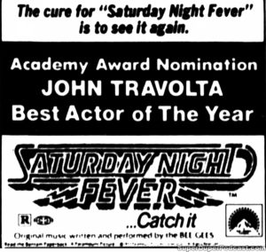 SATURDAY NIGHT FEVER- Newspaper ad. April 3, 1978.
